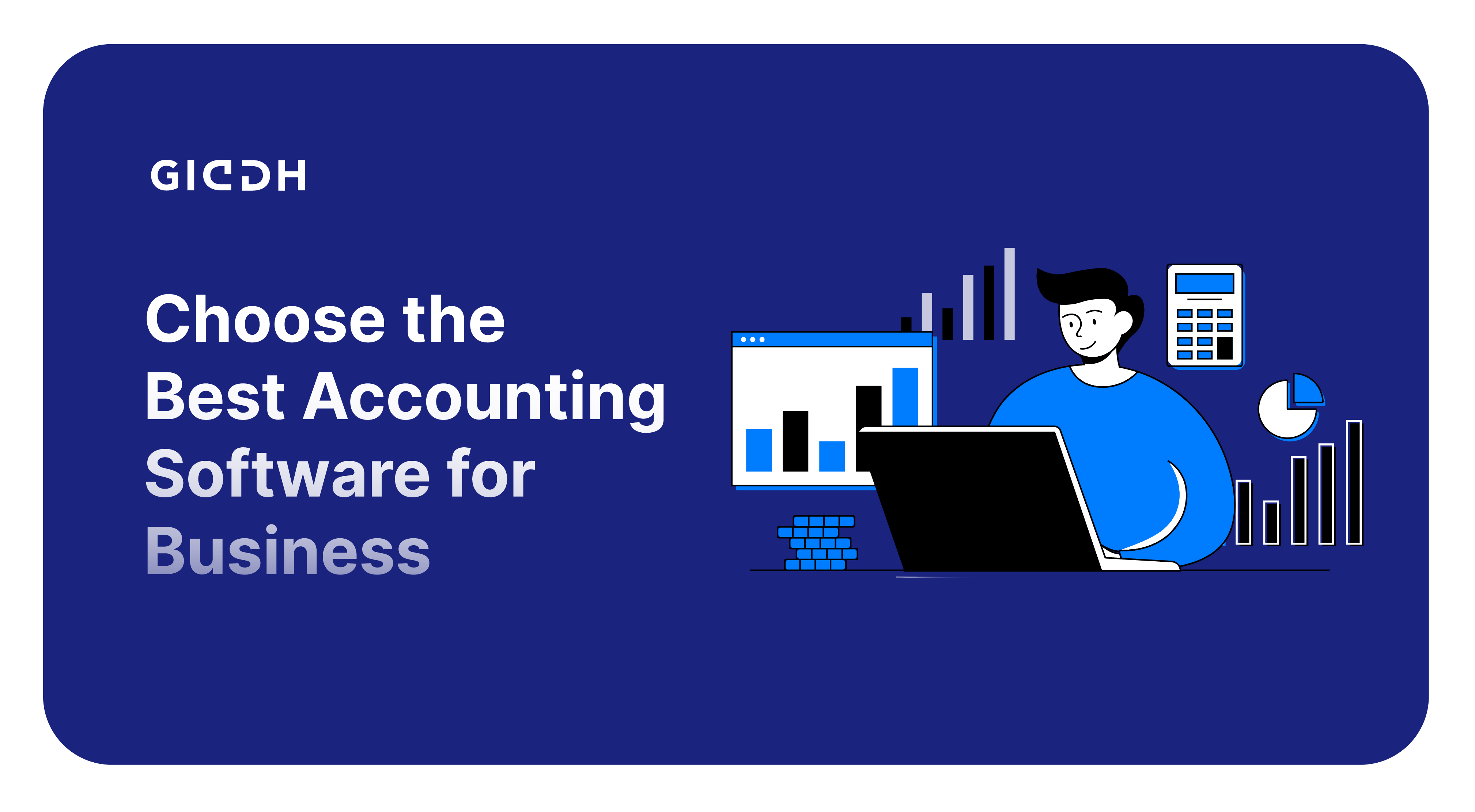 Choose the Best Accounting Software for Business