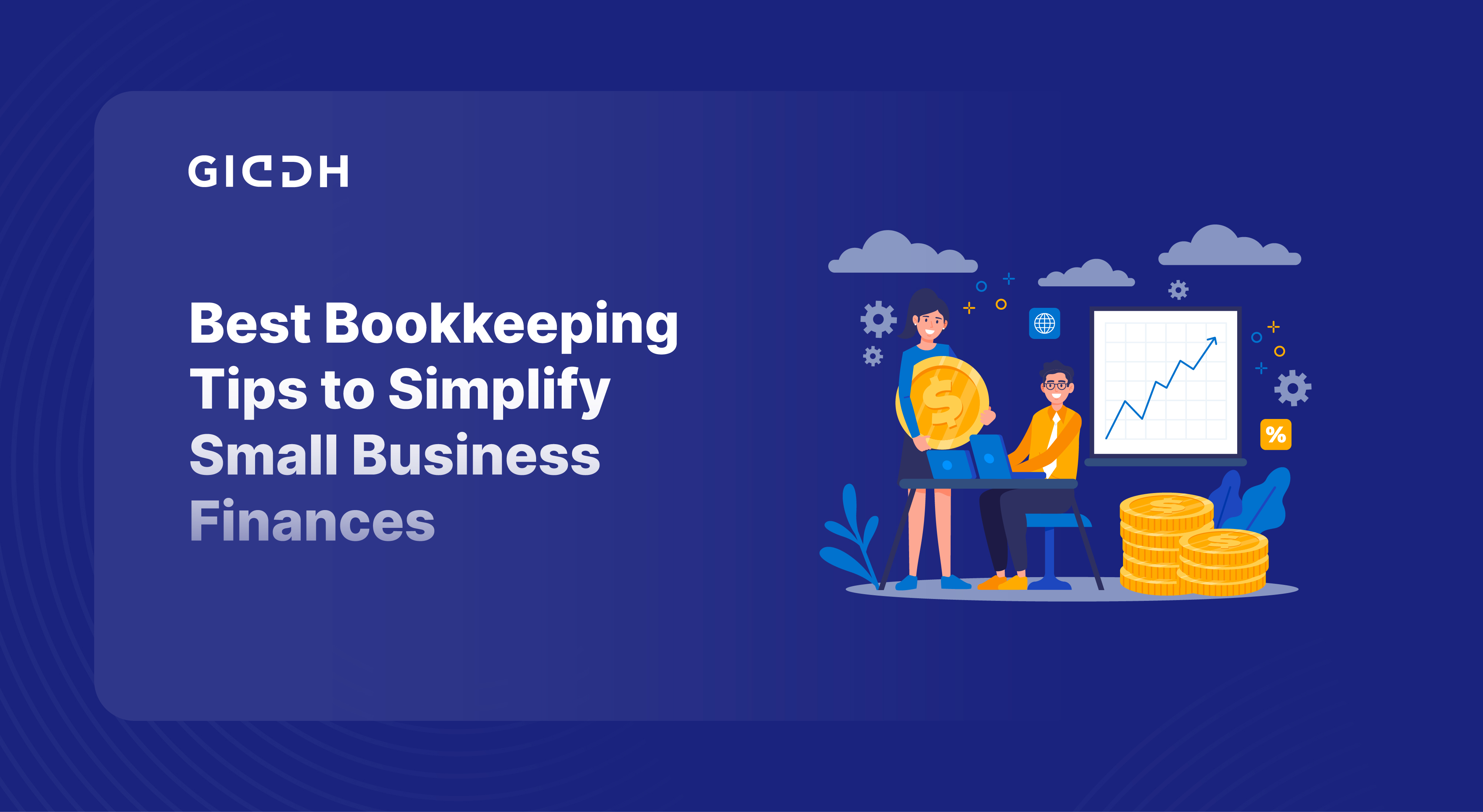 Best Bookkeeping Tips to Simplify Small Business Finances