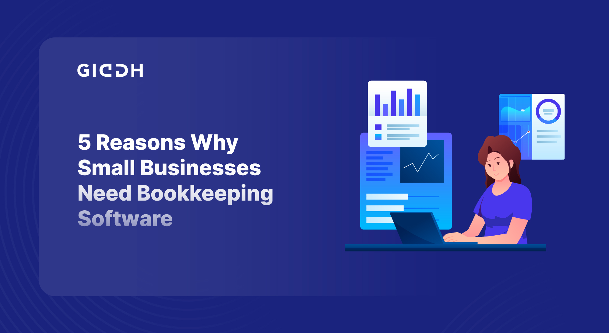 Reasons Why Small Businesses Need Bookkeeping Software