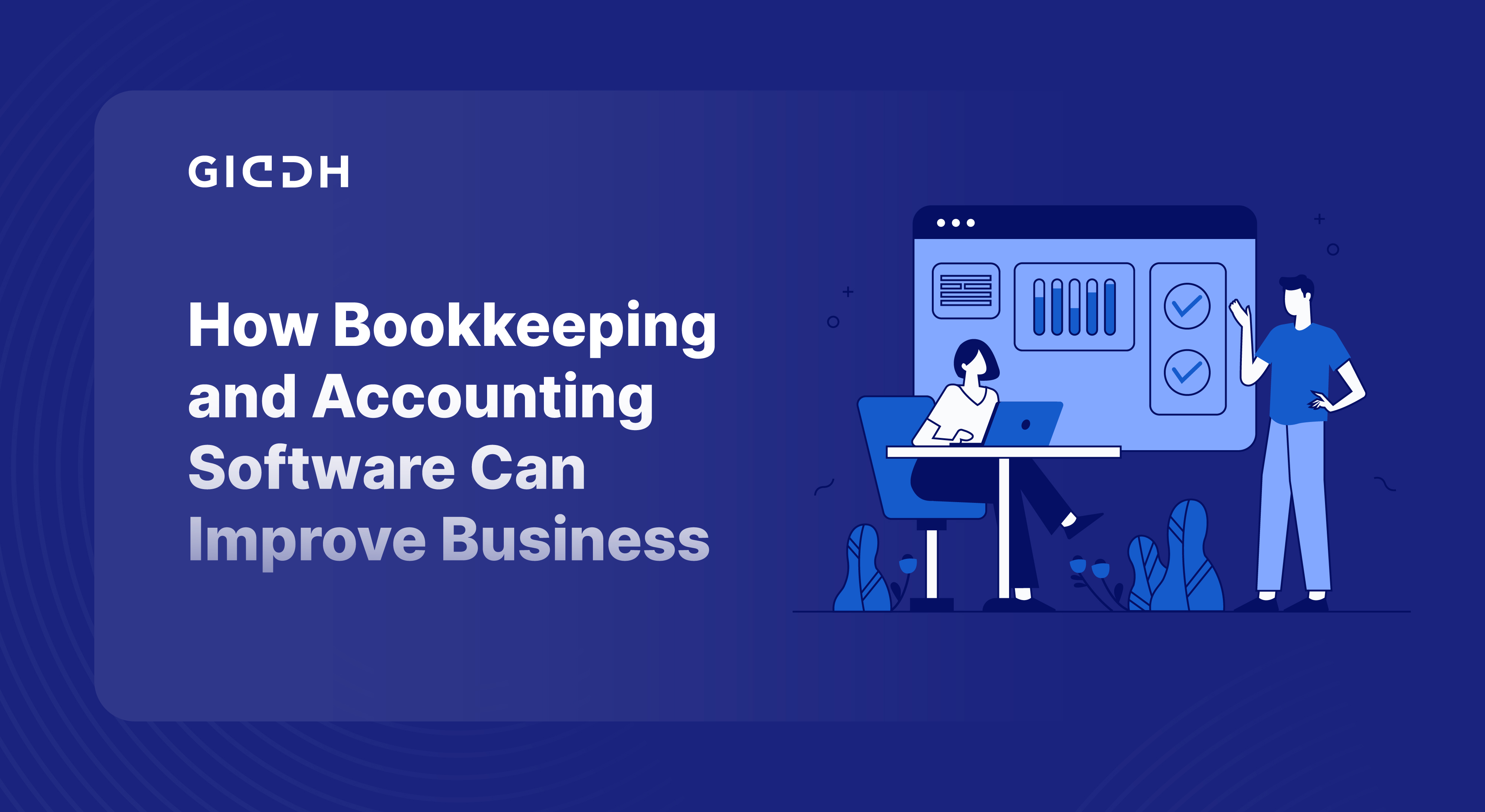 How Bookkeeping and Accounting Software Can Improve Business