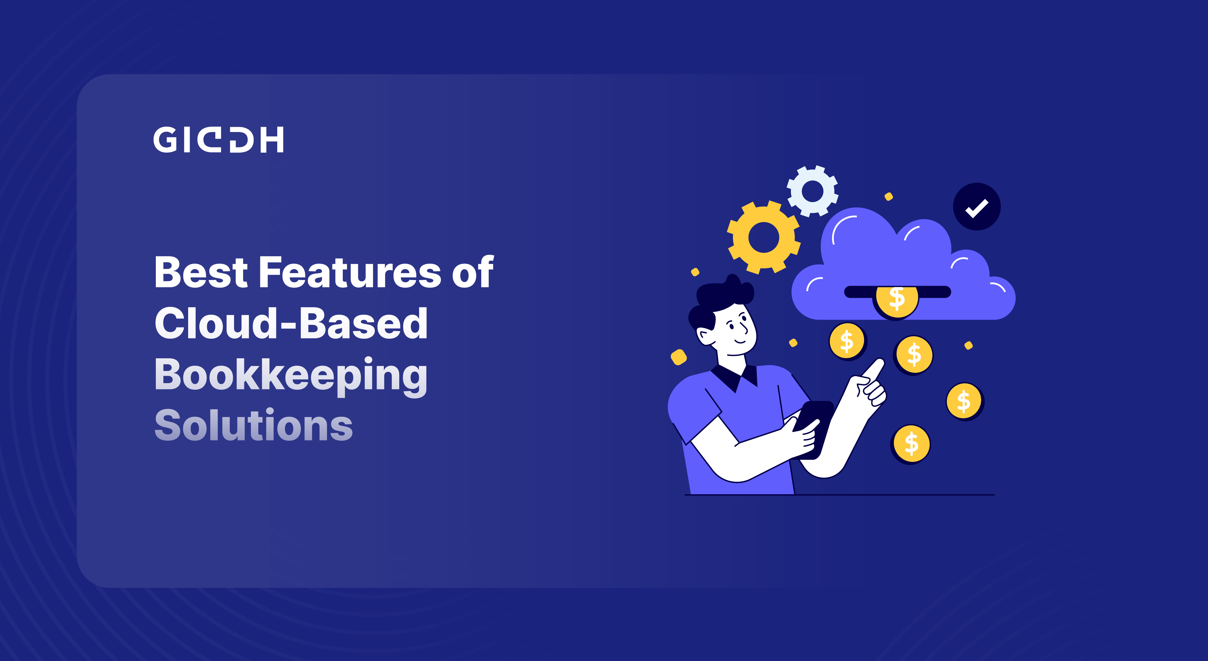Features of Cloud-Based Bookkeeping Solutions