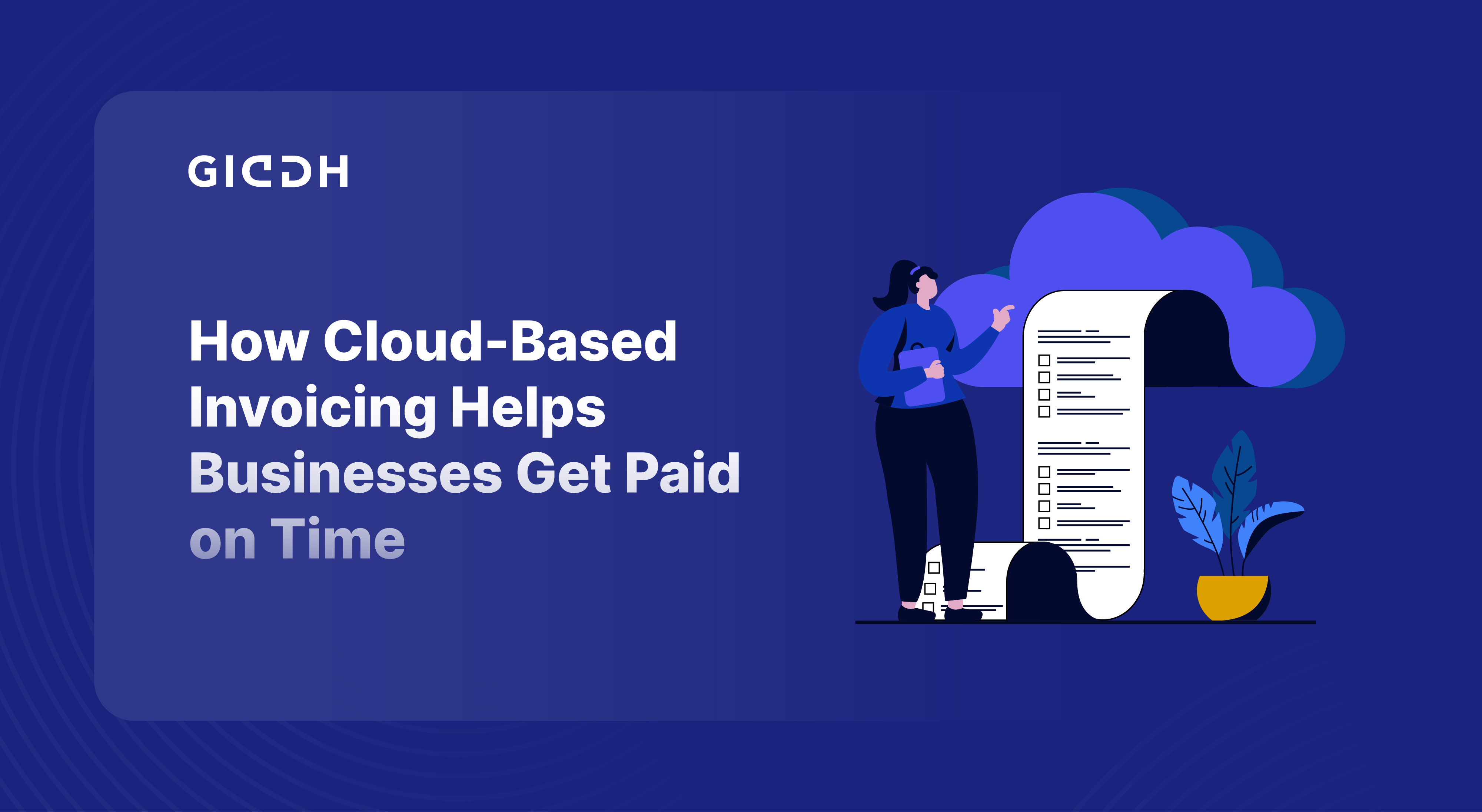 Cloud-Based Invoicing Helps Businesses Get Paid on Time