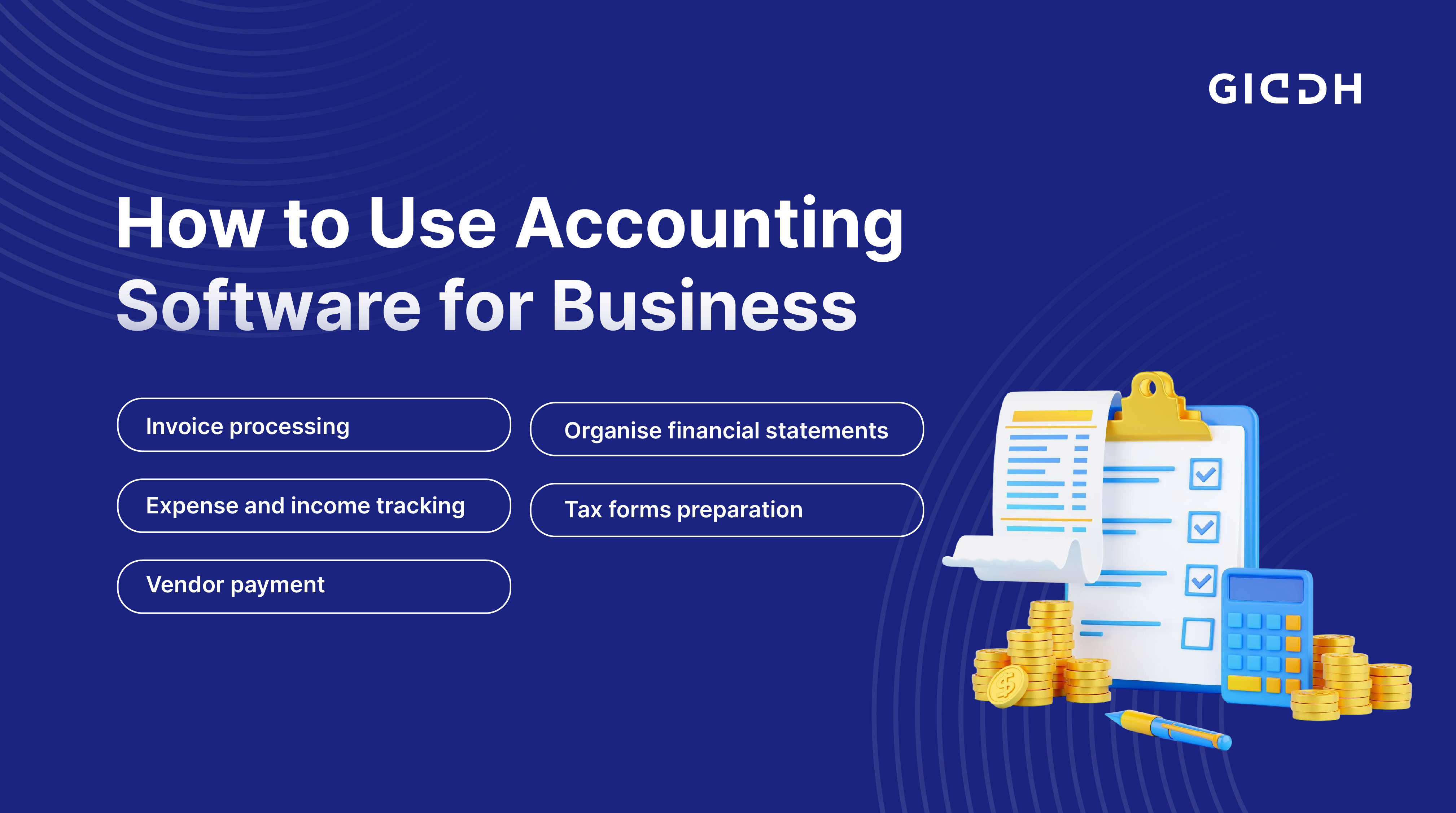 How to Use Accounting Software for Business