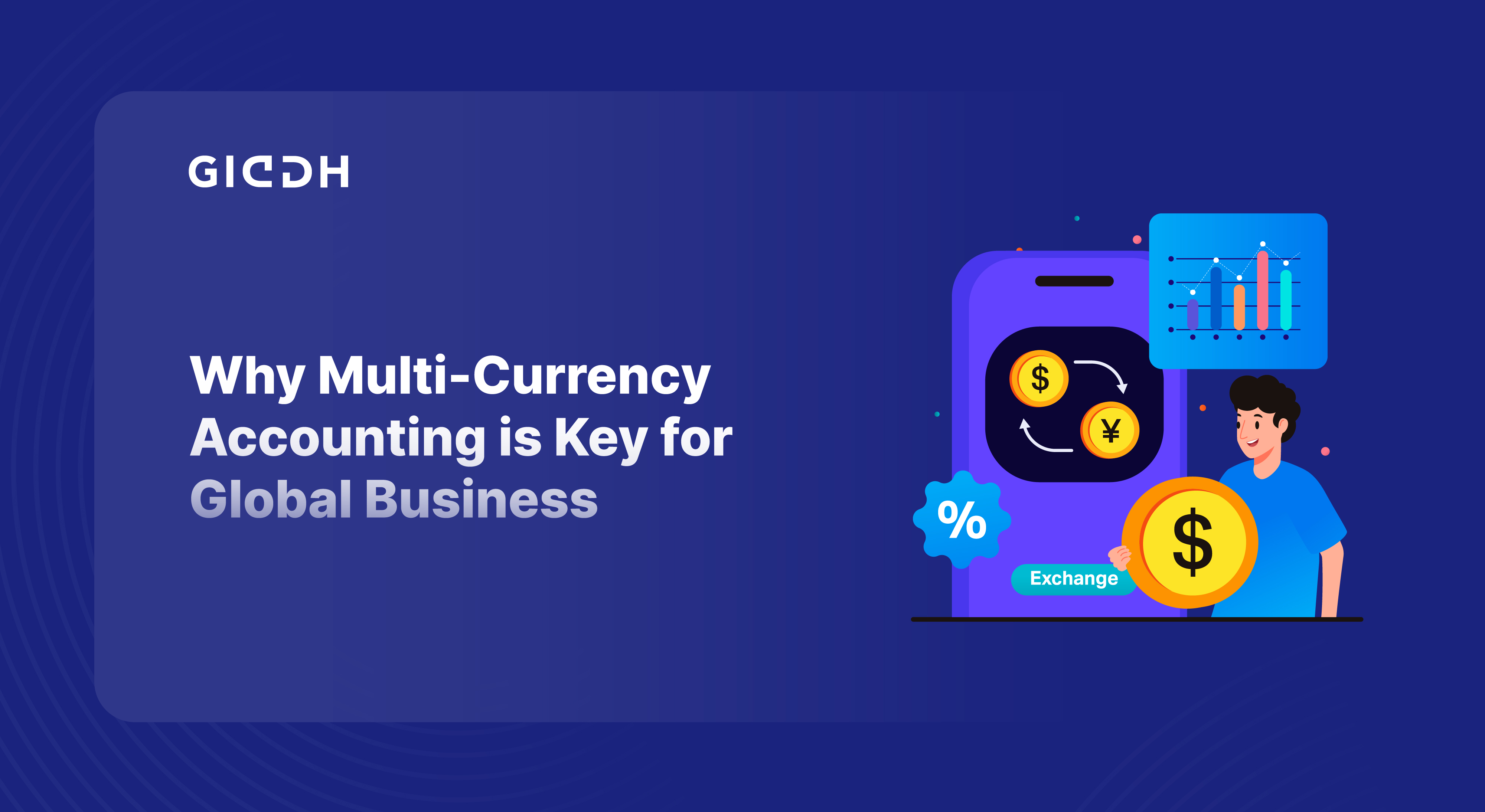 Multi-Currency Accounting for Business