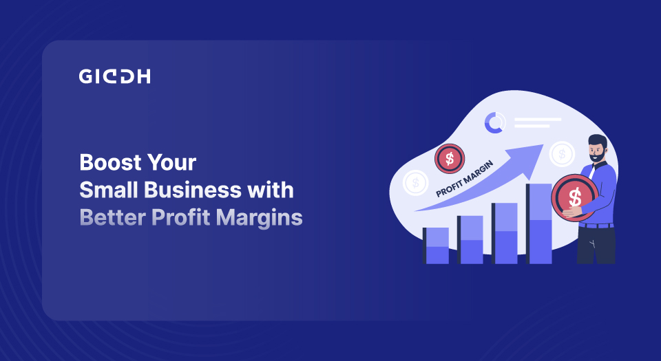 Boost Profit Margins