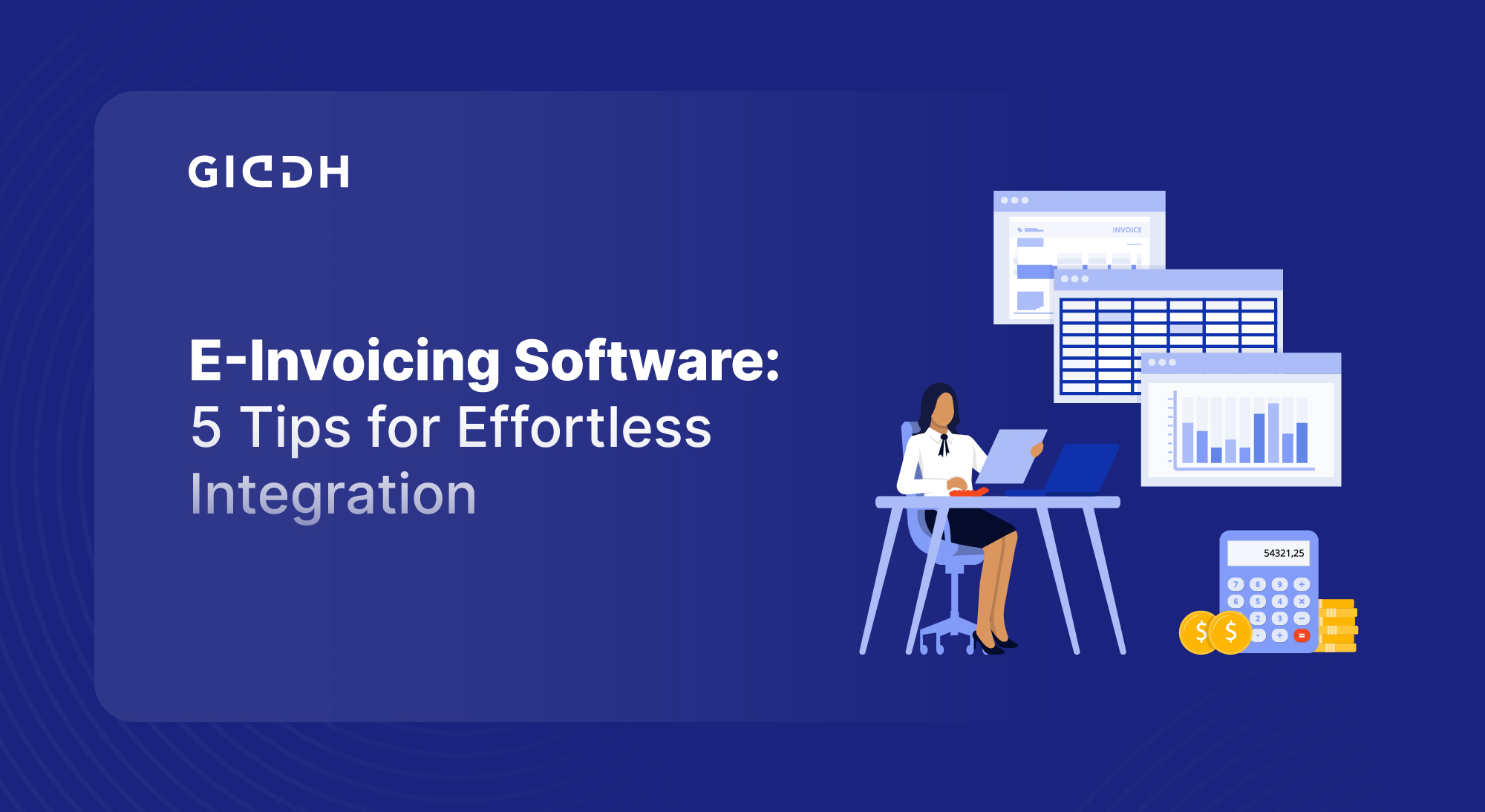 Effortless Integration of E-Invoicing Software