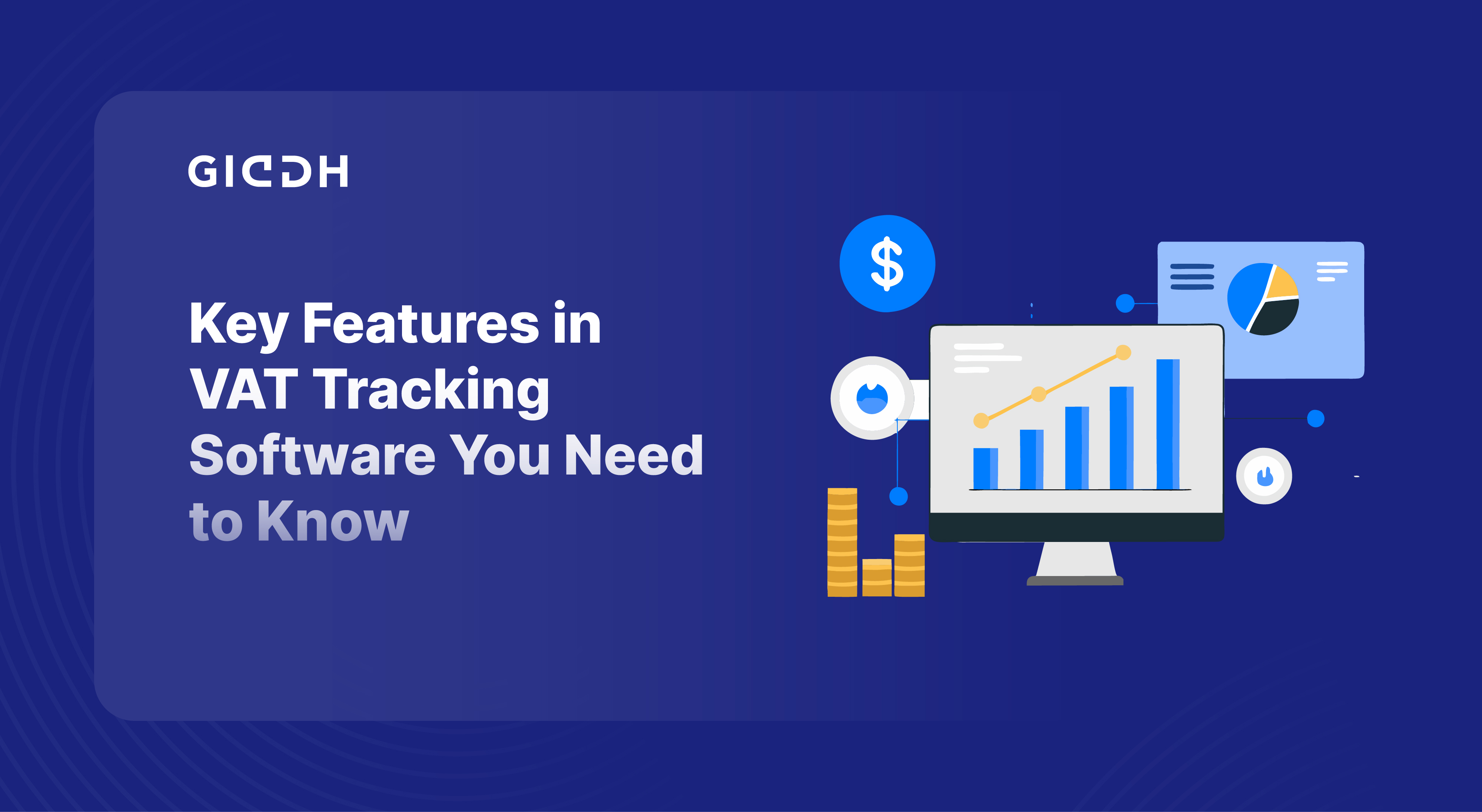 Features in VAT Tracking Software